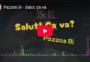 Pazzos Bi – Salut, ça va Pazzos Bi – Salut, ça va