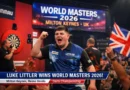 Luke Littler Compite en World Masters Darts 2026 Luke Littler Compite en World Masters Darts 2026
