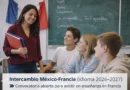Abierta la convocatoria 2026-2027 para ser asistente de idioma en Francia: la SEP ofrece remuneración mensual, seguro médico y apoyo de traslado para enseñar español en escuelas francesas por siete meses